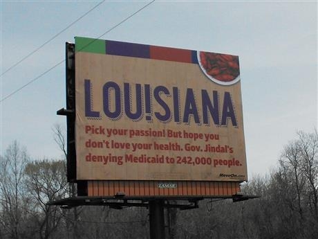 Billboard calls on Gov. Jindal to stop denying Medicaid to 242,000 people