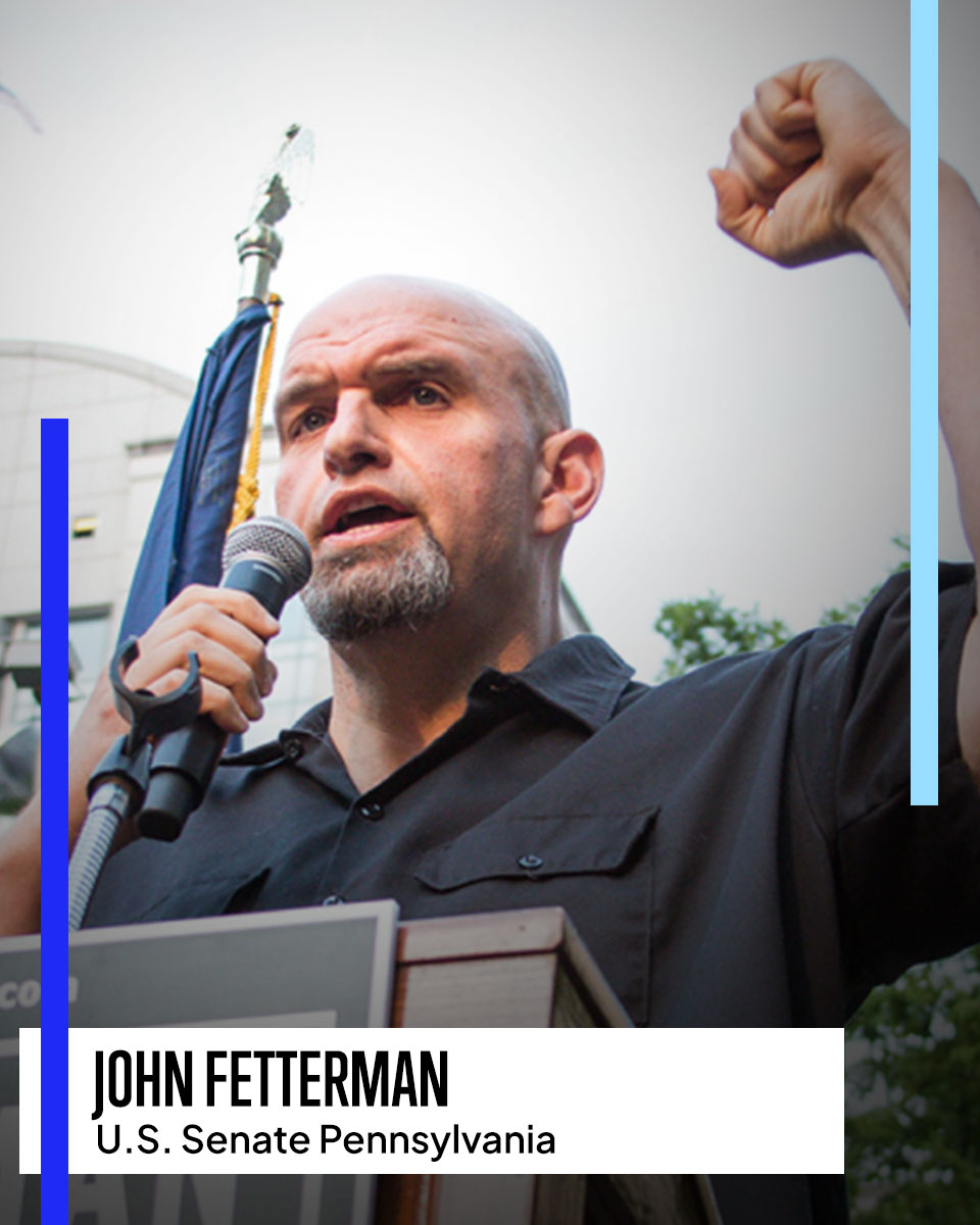 JOHN FETTERMAN U.S. Senate Pennsylvania